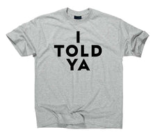 Lade das Bild in den Galerie-Viewer, Styletex23 T-Shirt I TOLD YA Challengers Zendaya Tennis