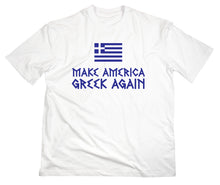Lade das Bild in den Galerie-Viewer, Styletex23 T-Shirt Make America Greek Again Funshirt Fun Griechenland Grieche maga trump
