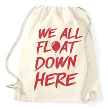 Lade das Bild in den Galerie-Viewer, #2 Es It, We All Float Down Here Fan Turnbeutel, natur