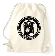 Lade das Bild in den Galerie-Viewer, Styletex23 Turnbeutel #2 Let's Fight White Pride