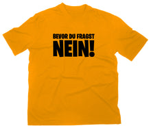 Lade das Bild in den Galerie-Viewer, Styletex23 T-Shirt Herren Bevor du fragst Nein Fun, gelb, XXL