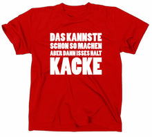 Lade das Bild in den Galerie-Viewer, Styletex23 T-Shirt Herren Das kannst du schon so machen, rot, XXL