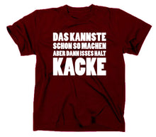 Lade das Bild in den Galerie-Viewer, Styletex23 T-Shirt Herren Das kannst du schon so machen, maroon, XXL