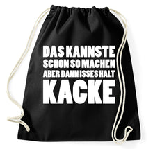 Lade das Bild in den Galerie-Viewer, Styletex23 Turnbeutel Das kannste schon so machen, schwarz