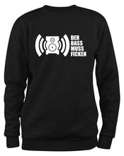 Lade das Bild in den Galerie-Viewer, Styletex23 Sweatshirt Der Bass muss ficken, schwarz XXL