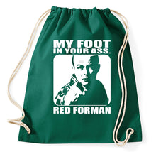 Lade das Bild in den Galerie-Viewer, Styletex23 Turnbeutel Die wilden Siebziger, Red Forman