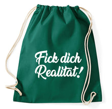 Lade das Bild in den Galerie-Viewer, Fick dich Realität Fun Turnbeutel Sportbeutel Gym Bag, flaschengrün