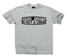 Lade das Bild in den Galerie-Viewer, Styletex23 T-Shirt Herren Free Party Is Not A Crime Free Tekno Music Bass, sport grey, XXL