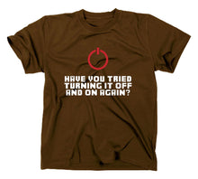 Lade das Bild in den Galerie-Viewer, Styletex23 T-Shirt Herren Have you tried turning it off and on again Fun, braun, XXL