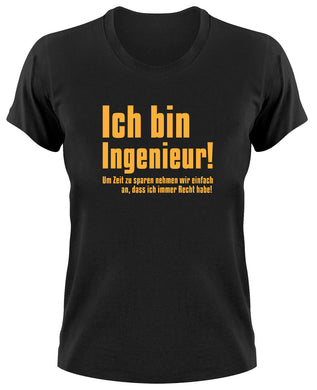 Styletex23 T-Shirt Damen Ich bin Ingenieur Fun