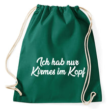 Lade das Bild in den Galerie-Viewer, Ich hab nur Kirmes im Kopf Fun Turnbeutel Sportbeutel Gym Bag, flaschengrün