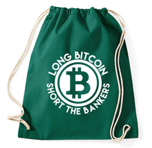Lade das Bild in den Galerie-Viewer, Long Bitcoin Short The Bankers Turnbeutel Sportbeutel Gym Bag, flaschengrün