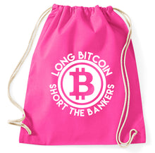 Lade das Bild in den Galerie-Viewer, Long Bitcoin Short The Bankers Turnbeutel Sportbeutel Gym Bag, pink