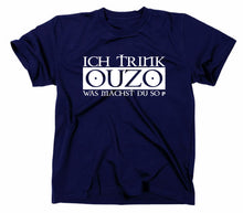 Lade das Bild in den Galerie-Viewer, Styletex23 T-Shirt Herren Ich trink Ouzo was machst du so, navy, XXL
