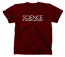Lade das Bild in den Galerie-Viewer, Styletex23 T-Shirt Herren Science It Works Bitches Fun, maroon, XXL