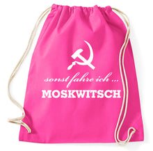 Lade das Bild in den Galerie-Viewer, Styletex23 Turnbeutel sonst fahre ich Moskwitsch, pink