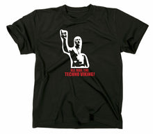 Lade das Bild in den Galerie-Viewer, Styletex23 T-Shirt Herren All Hail The Techno Viking, fun, Schwarz, XXL