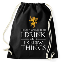 Lade das Bild in den Galerie-Viewer, That's What I Do I Drink And I Now Things Turnbeutel Aufdruck, schwarz