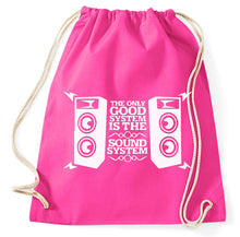 Lade das Bild in den Galerie-Viewer, The Only Good System Is The Soundsystem Free Tekno Music Bass Turnbeutel, pink