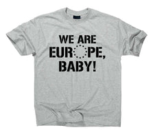 Lade das Bild in den Galerie-Viewer, Styletex23 T-Shirt Herren We are Europe Baby, sport grey, XXL