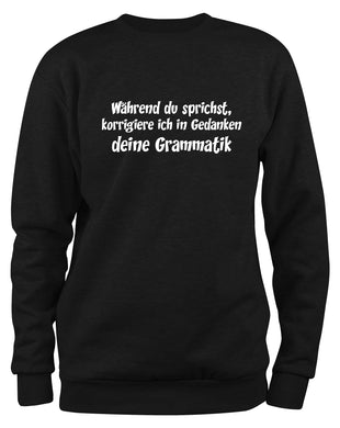 Styletex23 Sweatshirt Während du sprichst, Grammatik, schwarz XXL