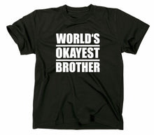 Lade das Bild in den Galerie-Viewer, Styletex23 T-Shirt Herren World Okayest Brother Fun, schwarz, XXL