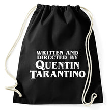 Lade das Bild in den Galerie-Viewer, Written And Directed By Quentin Tarantino Fan Turnbeutel Sportbeutel Gym Bag, schwarz