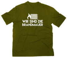 Lade das Bild in den Galerie-Viewer, Styletex23 T-Shirt Wir sind die Brandmauer Demo Demonstration
