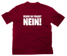 Lade das Bild in den Galerie-Viewer, Styletex23 T-Shirt Herren Bevor du fragst Nein Fun, maroon, XXL
