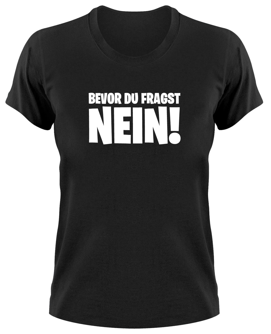 Styletex23 T-Shirt Damen Bevor du fragst Nein Fun