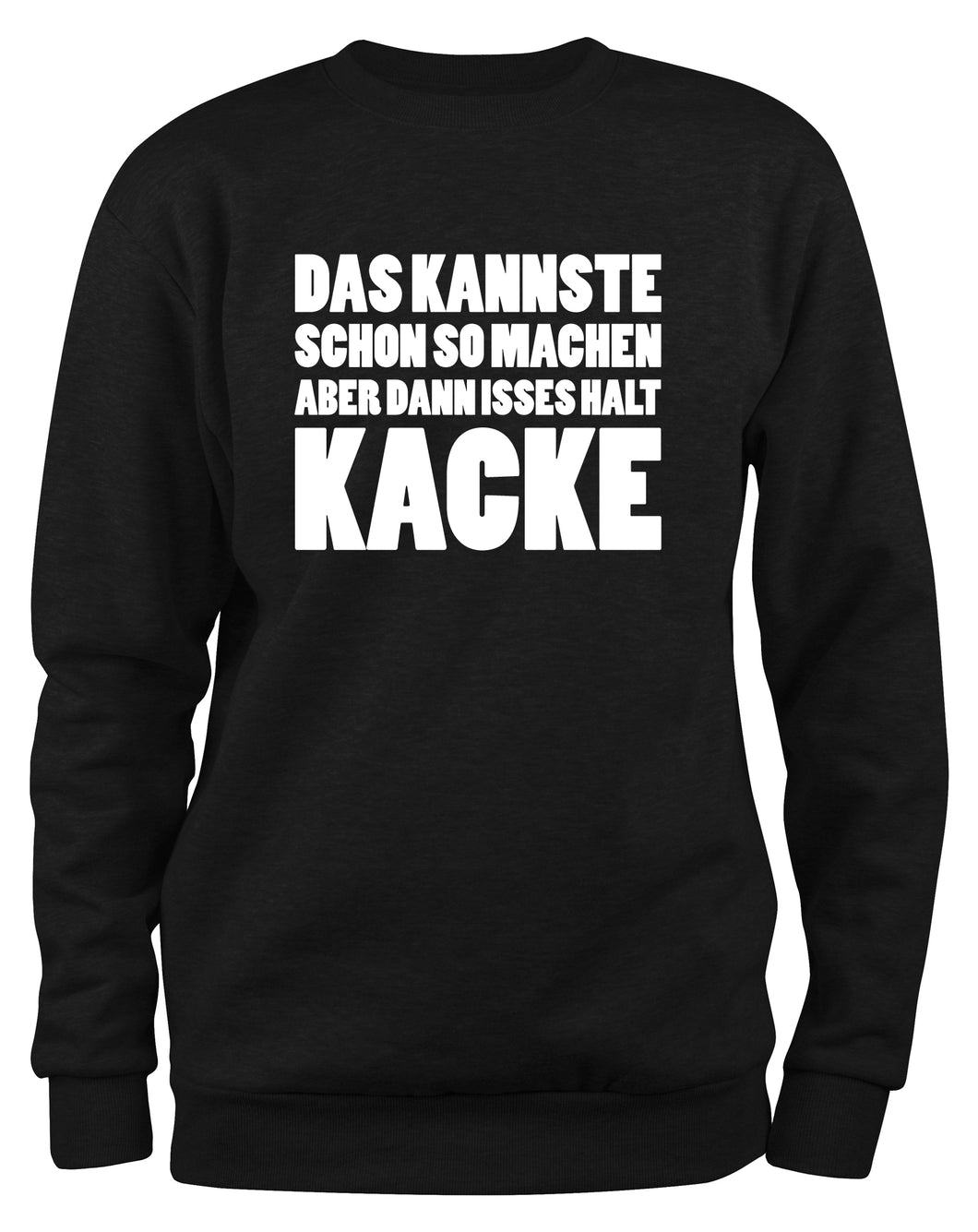 Styletex23 Sweatshirt Das kannst du schon so machen, schwarz XXL