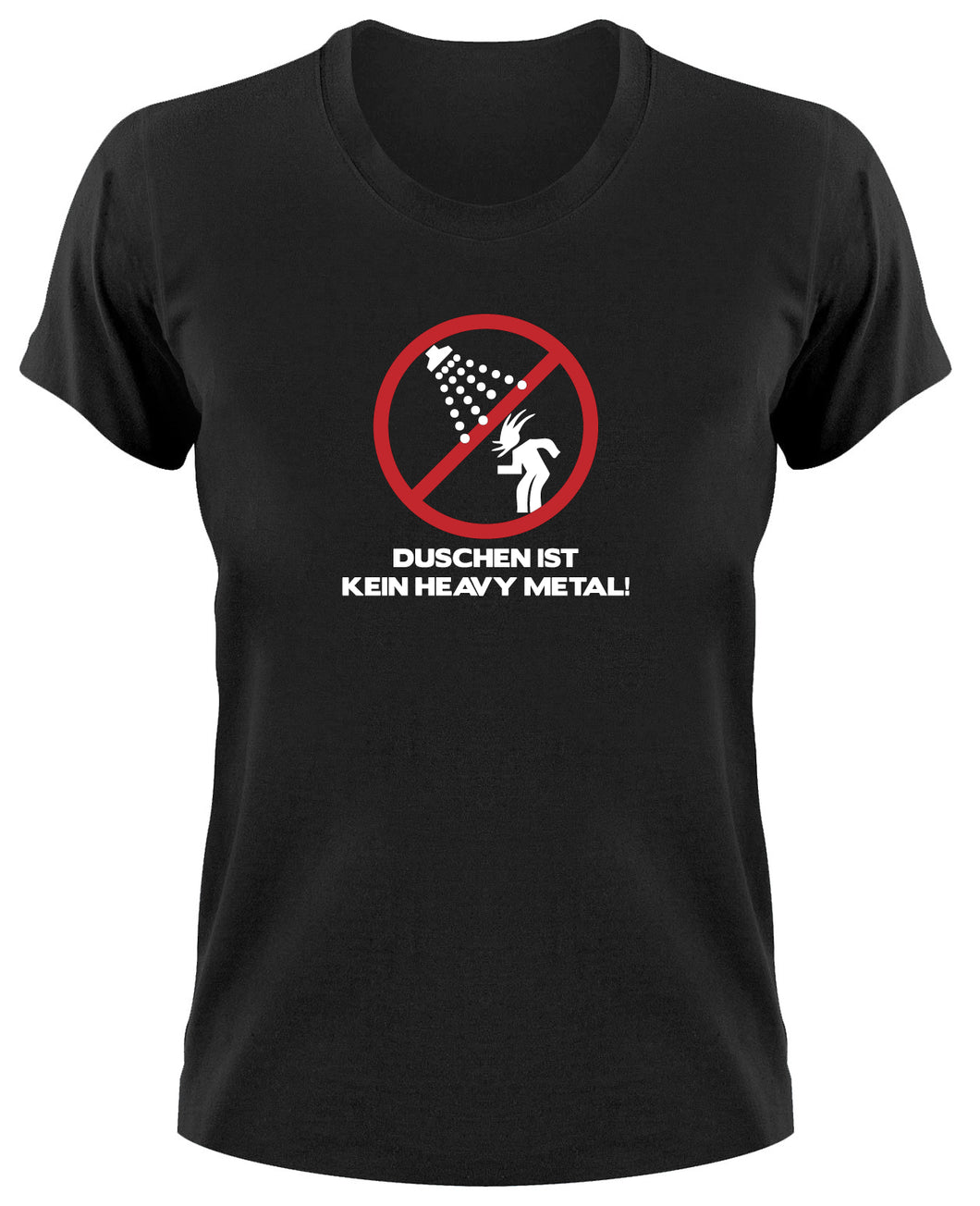 Styletex23 T-Shirt Damen Duschen ist kein Heavy Metal, Wacken 