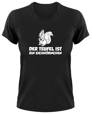 Styletex23 T-Shirt Damen Der Teufel ist ein Eichhörnchen Fun