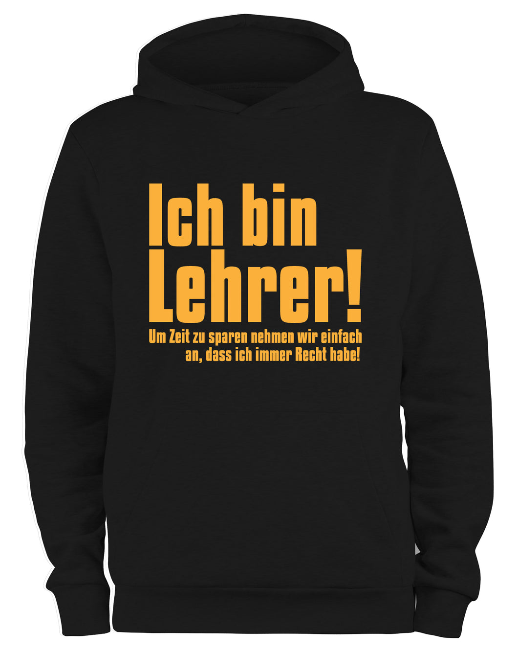 Styletex23 Kapuzenpullover Ich bin Lehrer Fun, schwarz XXL