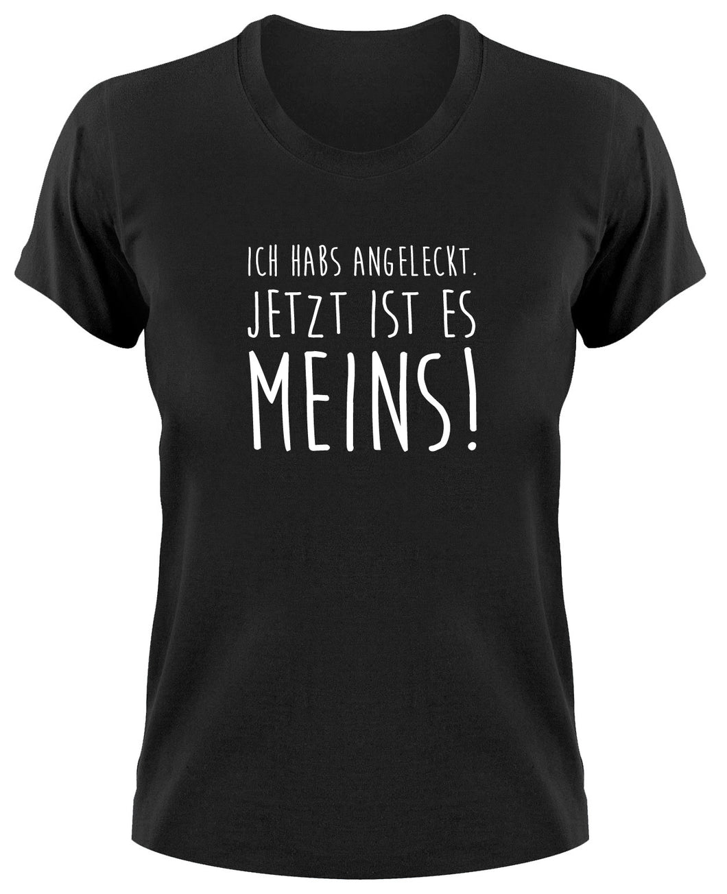 Styletex23 T-Shirt Damen Ich habs angeleckt, jetzt ist es meins Fun