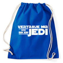 Lade das Bild in den Galerie-Viewer, Styletex23 Turnbeutel Vertraue mir ich bin ein Jedi, royalblue
