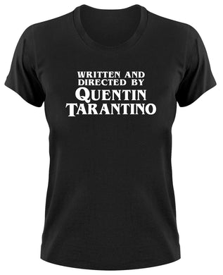Styletex23 T-Shirt Damen Written And Directed By Quentin Tarantino Fan